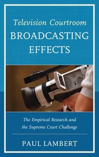 Produktbild: Television Courtroom Broadcasting Effects