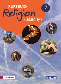 Bild vom Artikel Kursbuch Religion Elementar 2. Schülerband vom Autor 