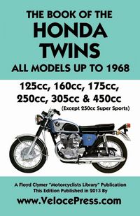 Produktbild: Book of the Honda Twins All Models Up to 1968 (Except Cb250 Super Sports)