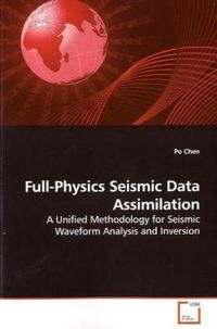 Produktbild: Chen, P: Full-Physics Seismic Data Assimilation