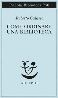 Produktbild: Come ordinare una biblioteca