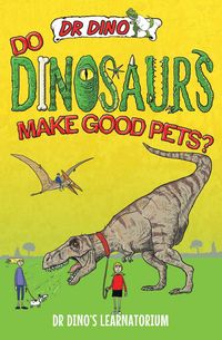 Produktbild: Do Dinosaurs Make Good Pets?