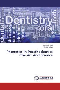 Produktbild: Jain, A: Phonetics In Prosthodontics -The Art And Science