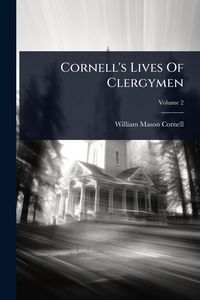 Produktbild: Cornell's Lives Of Clergymen