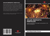 Produktbild: Solar Energetic Particles