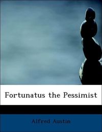Produktbild: Austin, A: Fortunatus the Pessimist