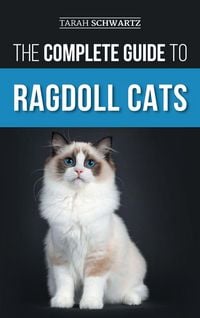 Produktbild: The Complete Guide to Ragdoll Cats