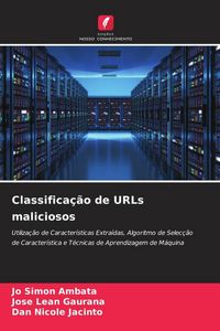 Produktbild: Classifica&ccedil;&atilde;o de URLs maliciosos