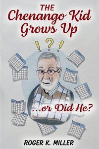 Produktbild: The Chenango Kid Grows Up... or Did He?