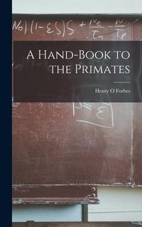 Produktbild: A Hand-Book to the Primates