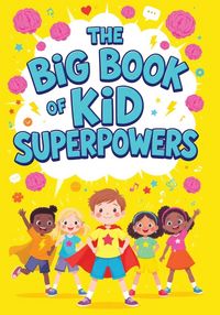 Produktbild: The Big Book of Kid Superpowers