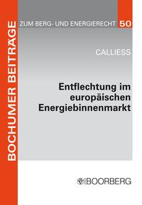 Produktbild: Entflechtung im europ&auml;ischen Energiebinnenmarkt