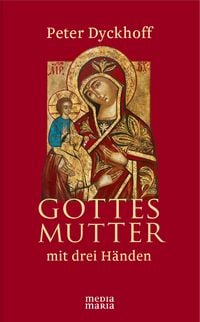 Produktbild: Gottesmutter mit drei H&auml;nden