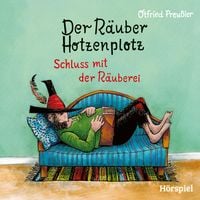 Produktbild: 3: Der R&auml;uber Hotzenplotz - Schluss mit der R&auml;uberei