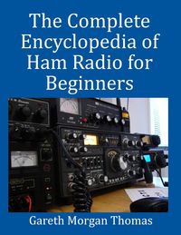 Produktbild: The Complete Encyclopedia of Ham Radio for Beginners