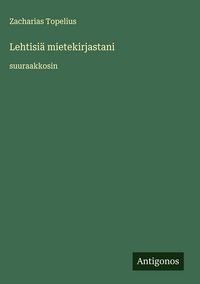 Produktbild: Lehtisi&auml; mietekirjastani
