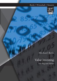 Produktbild: Value Investing: Ein Weg zum Erfolg?