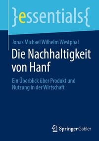 Produktbild: Die Nachhaltigkeit von Hanf