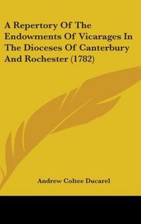 Produktbild: Ducarel, A: Repertory Of The Endowments Of Vicarages In The