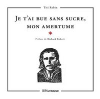 Produktbild: Je t'ai bue sans sucre, mon amertume