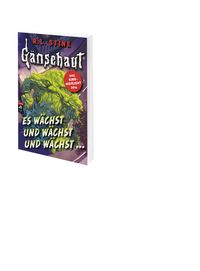 Es wächst und wächst und wächst ... / Gänsehaut Bd. 2