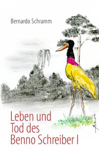 Produktbild: Leben und Tod des Benno Schreiber I