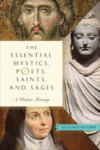 Produktbild: The Essential Mystics, Poets, Saints, and Sages