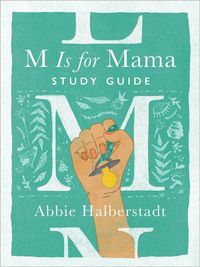 Produktbild: M Is for Mama Study Guide