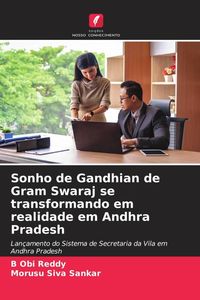 Produktbild: Sonho de Gandhian de Gram Swaraj se transformando em realidade em Andhra Pradesh