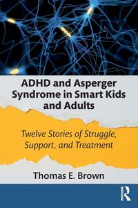 Produktbild: ADHD and Asperger Syndrome in Smart Kids and Adults
