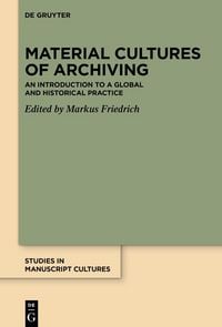 Produktbild: Material Cultures of Archiving
