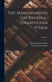 Produktbild: The Mahabharata of Krishna-Dwaipayana Vyasa; Volume 1