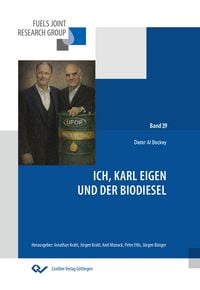 Produktbild: Ich, Karl Eigen und der Biodiesel