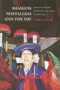Produktbild: Shamans, Nostalgias, and the IMF