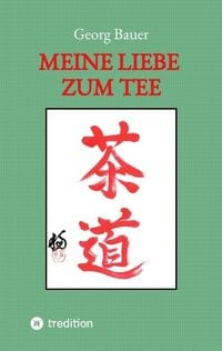 Produktbild: Meine Liebe zum Tee