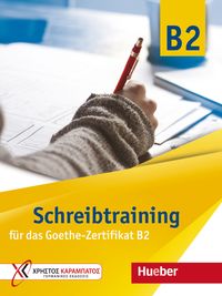 Bild vom Artikel Schreibtraining für das Goethe-Zertifikat B2. Übungsbuch vom Autor Eva Kokkini