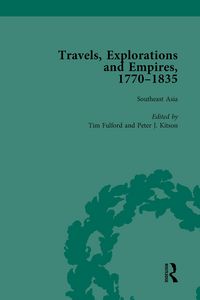 Produktbild: Travels, Explorations and Empires, 1770-1835, Part I Vol 2