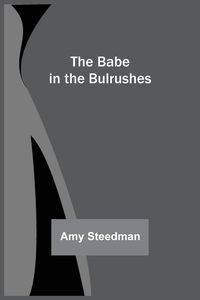 Produktbild: The Babe in the Bulrushes
