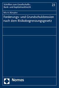 Produktbild: Forderungs- und Grundschuldzession nach dem Risikobegrenzungsgesetz