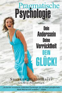 Bild vom Artikel Pragmatische Psychologie - Pragmatic Psychology German vom Autor Susanna Mittermaier