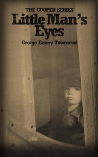 Produktbild: Little Man's Eyes (Cooper Series, #3)