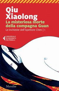 Produktbild: Qiu, X: Misteriosa morte della compagna Guan. Le inchieste d