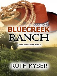 Produktbild: True Cover - Book 2 - Bluecreek Ranch