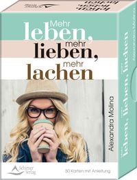 Produktbild: Mehr leben, mehr lieben, mehr lachen