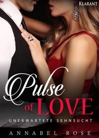 Produktbild: Pulse of Love. Unerwartete Sehnsucht