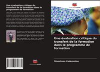 Produktbild: Une &eacute;valuation critique du transfert de la formation dans le programme de formation
