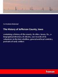 Produktbild: The History of Jefferson County, Iowa