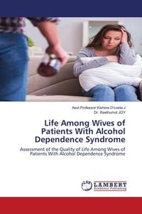 Produktbild: Life Among Wives of Patients With Alcohol Dependence Syndrome