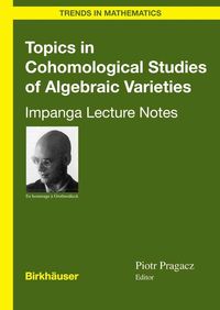 Produktbild: Topics in Cohomological Studies of Algebraic Varieties