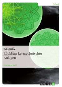 Produktbild: R&uuml;ckbau kerntechnischer Anlagen